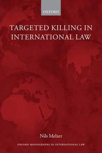 Cover image for Targeted Killing in International Law
