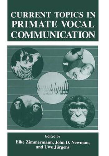 Cover image for Current Topics in Primate Vocal Communication