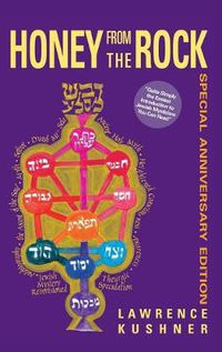 Cover image for Honey from the Rock: An Easy Introduction to Jewish Mysticism