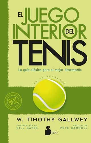 Cover image for Juego Interior del Tenis, El. Edicion 50 Aniversario