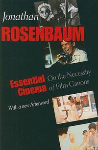 Cover image for Essential Cinema: On the Necessity of Film Canons