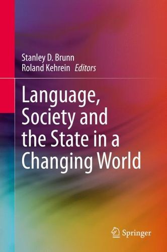 Cover image for Language, Society and the State in a Changing World