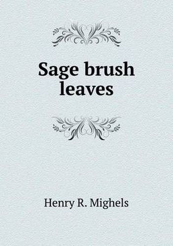 Cover image for Sage brush leaves