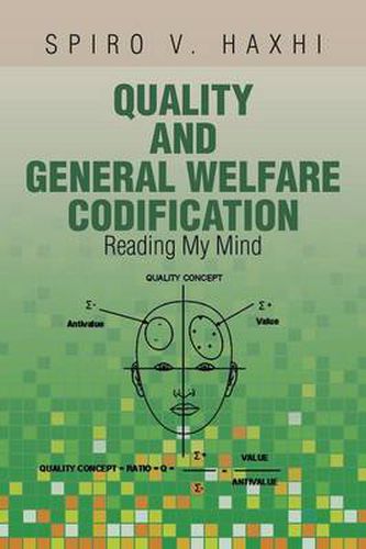 Cover image for Quality and General Welfare Codification: Reading My Mind