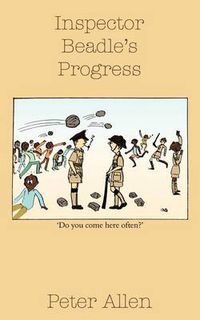 Cover image for Inspector Beadle's Progress