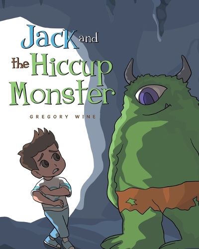Cover image for Jack and The Hiccup Monster
