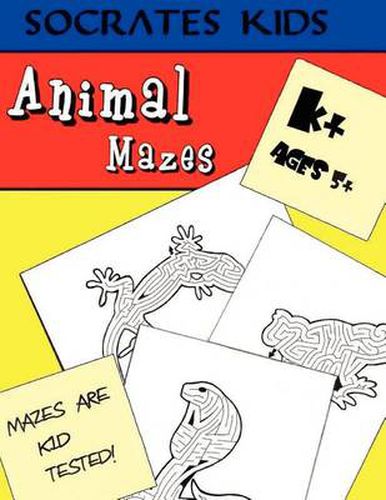 Cover image for Animal Mazes (Socrates Kids Workbook Series)