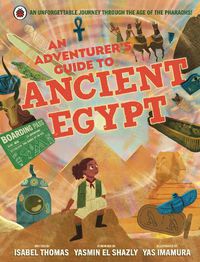 Cover image for An Adventurer's Guide to Ancient Egypt