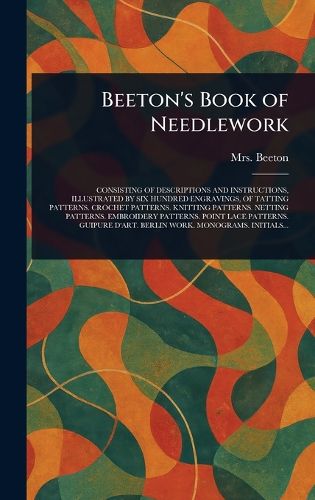 Cover image for Beeton's Book of Needlework