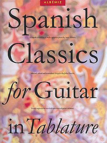 Cover image for Spanish Classics For Guitar In Tablature