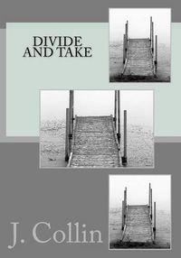 Cover image for Divide and Take