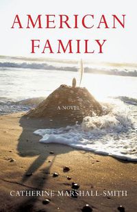 Cover image for American Family: A Novel