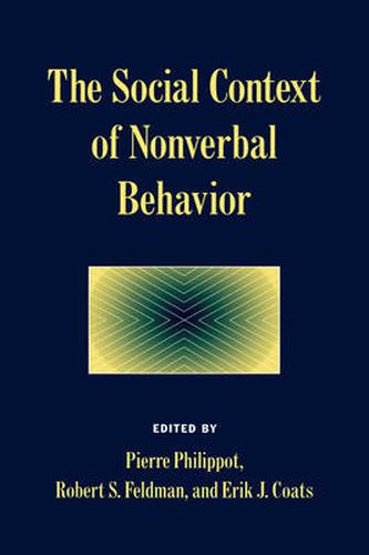 The Social Context of Nonverbal Behavior