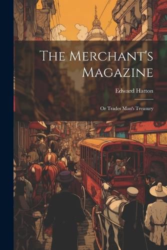 The Merchant's Magazine