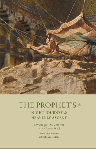 Cover image for The Prophet's Night Journey and Heavenly Ascent