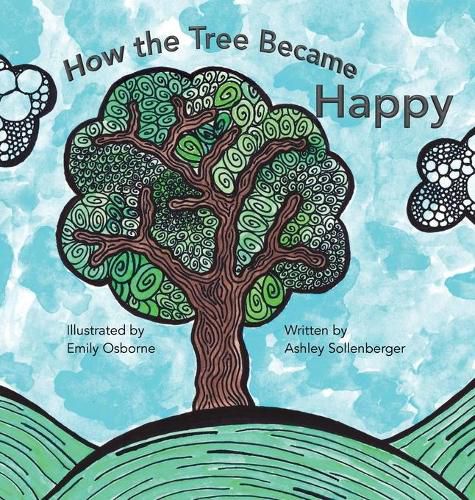 Cover image for How the Tree Became Happy