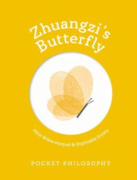 Cover image for Pocket Philosophy: Zhuangzi's Butterfly