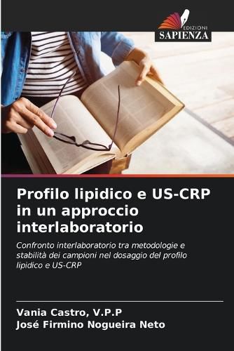 Cover image for Profilo lipidico e US-CRP in un approccio interlaboratorio