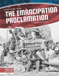 Cover image for Civil War: The Emancipation Proclamation