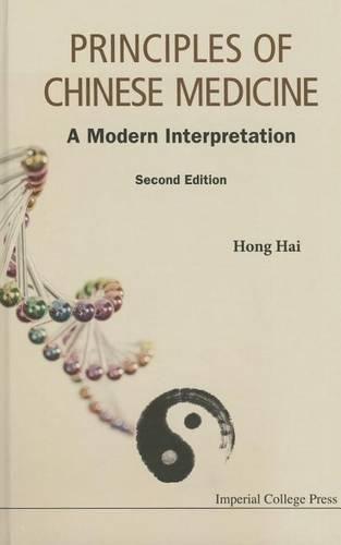 Cover image for Principles Of Chinese Medicine: A Modern Interpretation