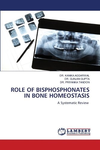 Cover image for Role of Bisphosphonates in Bone Homeostasis