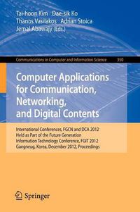 Cover image for Computer Applications for Communication, Networking, and Digital Contents