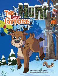 Cover image for 'Twas the Hunt Before Christmas