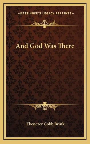 Cover image for And God Was There