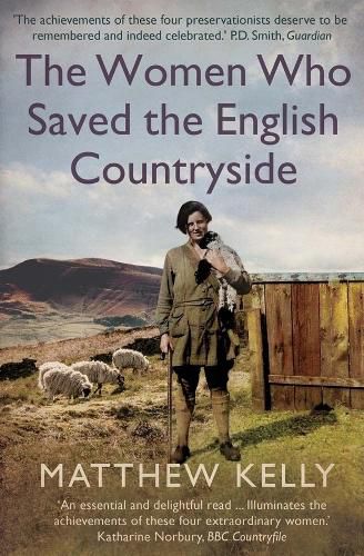 Cover image for The Women Who Saved the English Countryside