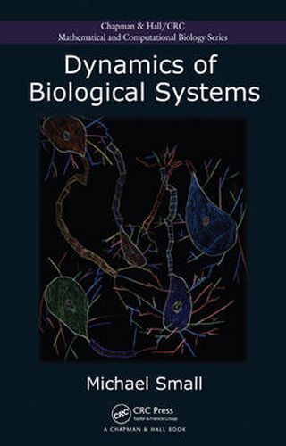 Cover image for Dynamics of Biological Systems