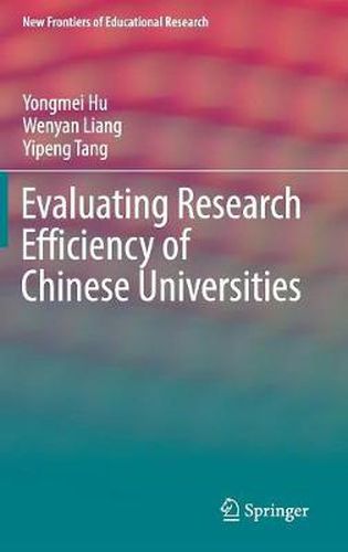 Cover image for Evaluating Research Efficiency of Chinese Universities