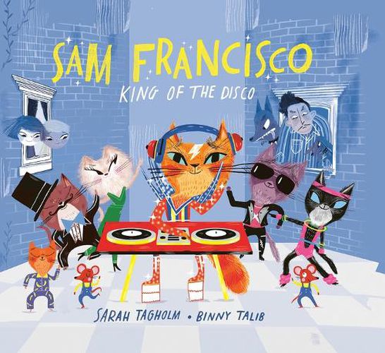 Sam Francisco, King of the Disco