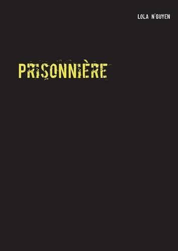 Cover image for Prisonniere