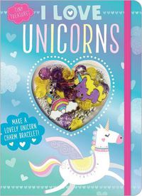 Cover image for Tiny Treasures I Love Unicorns