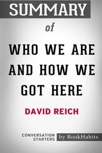 Cover image for Summary of Who We Are And How We Got Here by David Reich: Conversation Starters