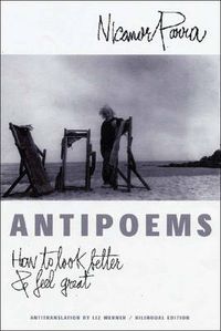 Cover image for Antipoems: How to Look Better & Feel Great