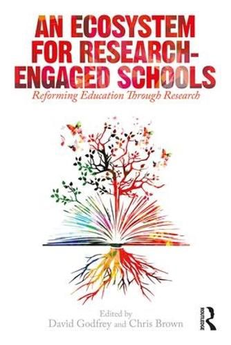 Cover image for An Ecosystem for Research-Engaged Schools: Reforming Education Through Research