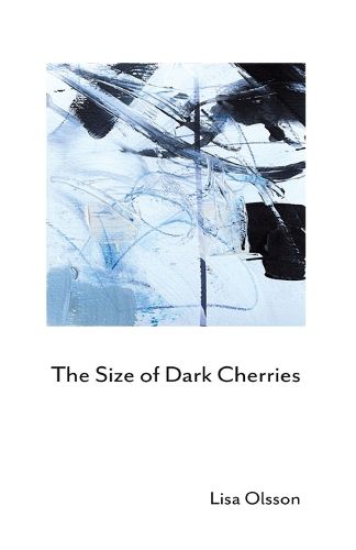 Cover image for The Size of Dark Cherries