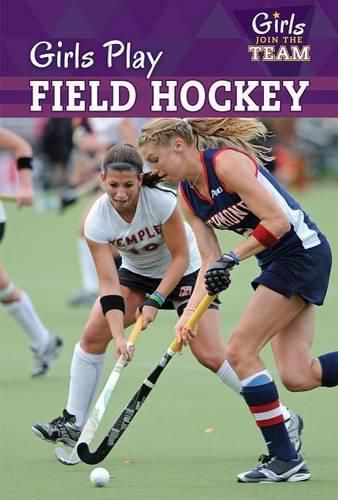 Girls Play Field Hockey