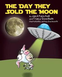 Cover image for The Day They Sold the Moon