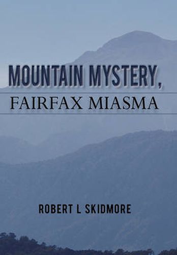 Cover image for Mountain Mystery, Fairfax Miasma