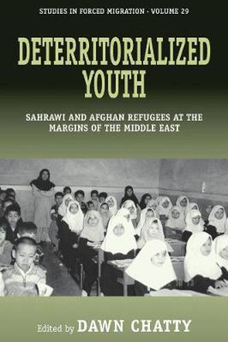 Cover image for Deterritorialized Youth: Sahrawi and Afghan Refugees at the Margins of the Middle East