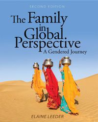 Cover image for The Family in Global Perspective: A Gendered Journey