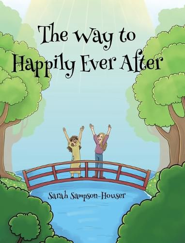 Cover image for The Way to Happily Ever After