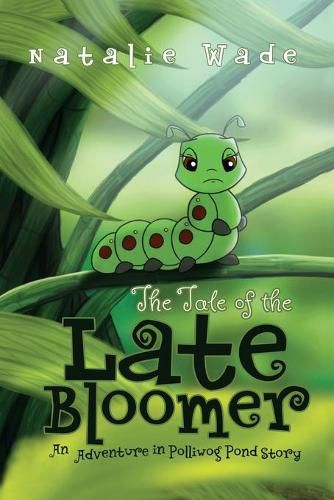 Cover image for The Tale of the Late Bloomer