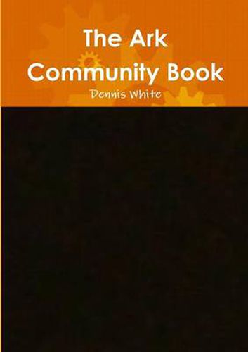 Cover image for The Ark Community Book