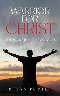 Cover image for Warrior for Christ