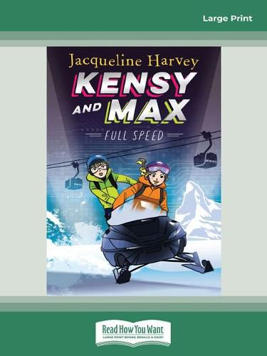 Kensy and Max 6: Full Speed