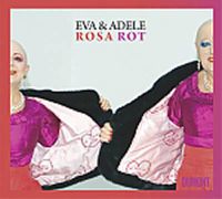 Cover image for Eva and Adele: Rosa Rot