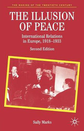 Cover image for The Illusion of Peace: International Relations in Europe 1918-1933